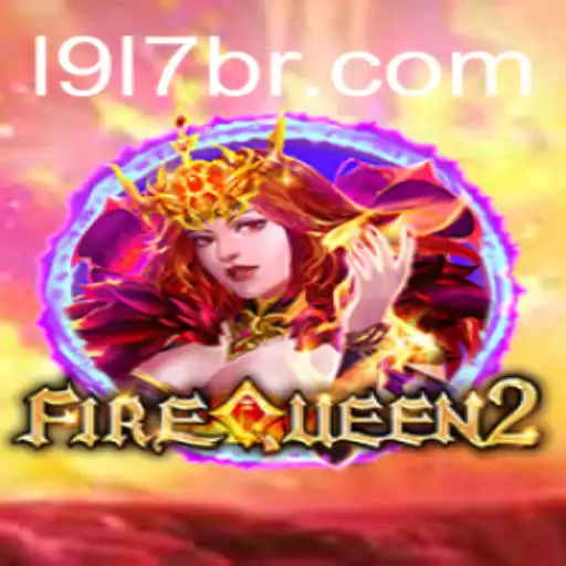 Discover the Thrilling World of FireQueen2: Unleash Your Inner Champion